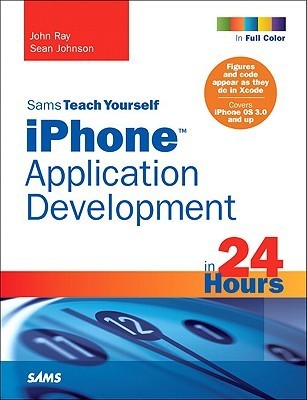 Sams Teach Yourself Iphone Application Development in 24 Hours book cover