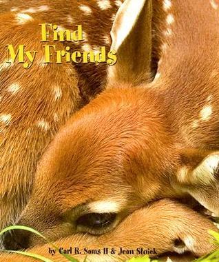Find My Friends by Carl R. Sams II | Goodreads