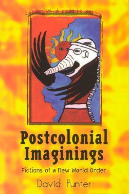 Postcolonial Imaginings book cover