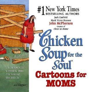 Chicken Soup for the Soul Cartoons for Mom book cover