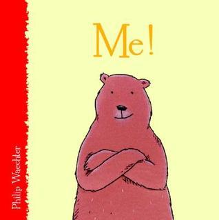 Me Chapter Book Me! by Philip Waechter | Goodreads