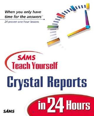 Sams Teach Yourself Crystal Reports 9 in 24 Hours book cover