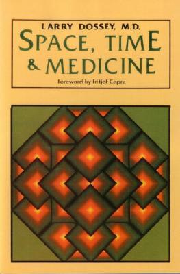 Space, Time & Medicine book cover