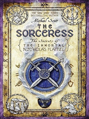 The Sorceress (The Secrets of the Immortal Nicholas Flamel, #3)
