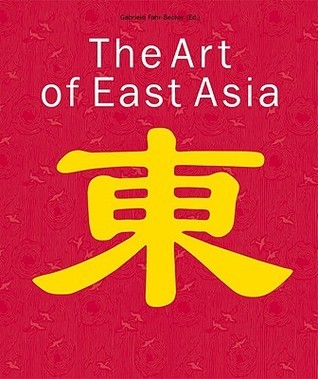 The Art of East Asia