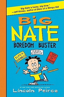 Big Nate Boredom Buster book cover