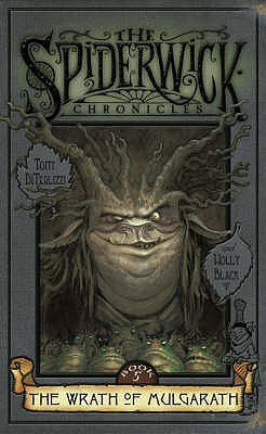 The Wrath of Mulgarath (The Spiderwick Chronicles, #5)