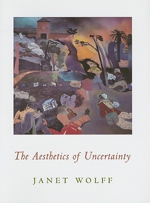The Aesthetics of Uncertainty book cover