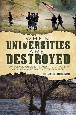 When Universities Are Destroyed: How Tulane University and the University of Alabama Rebuilt After Disaster