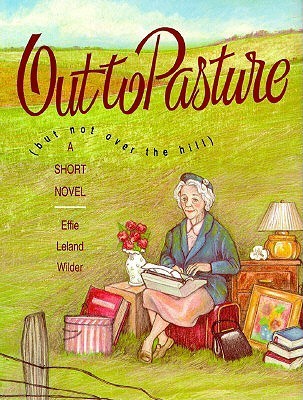 Out to Pasture: But Not over the Hill
