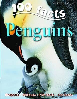 Penguins (100 Facts) by Camilla de la Bédoyère | Goodreads
