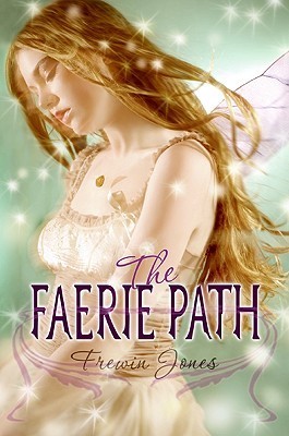 The Faerie Path (Faerie Path, #1)