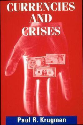 Currencies and Crises book cover