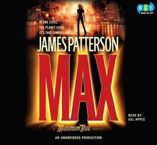 Max (Maximum Ride, #5)