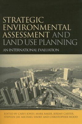 Strategic Environmental Assessment and Land Use Planning book cover