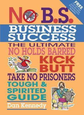 No B.S. Business Success book cover