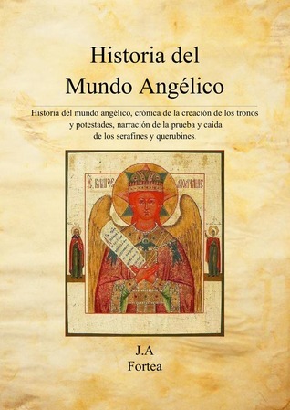 Historia del Mundo Angélico