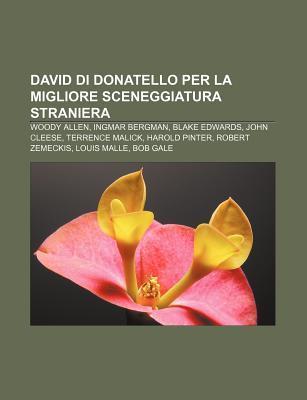 David Di Donatello Per La Migliore Sceneggiatura Straniera Woody Allen