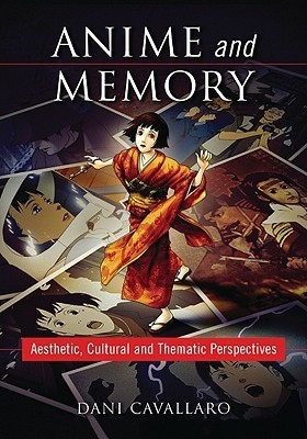 Anime and Memory book cover