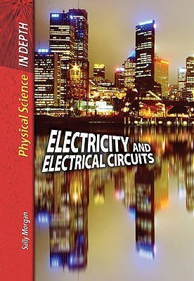 Electricity and Electrical Circuits by Alfred J. Smuskiewicz | Goodreads