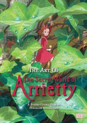 The Art of The Secret World of Arrietty book cover