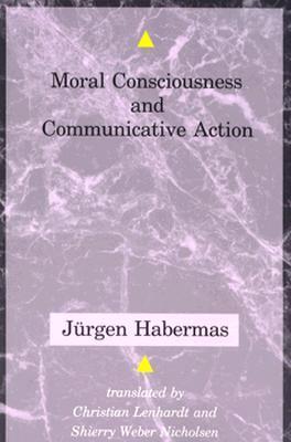 Moral Consciousness and Communicative Action book cover