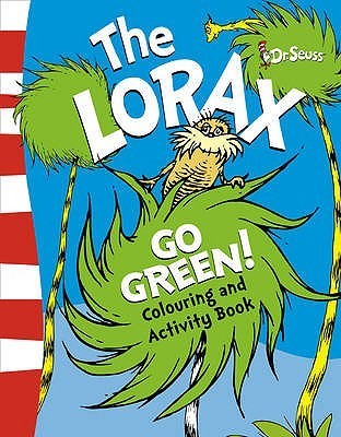 The Lorax Go Green Colouring and Activity Book book cover