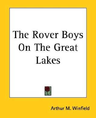 The Rover Boys On The Great Lakes book cover