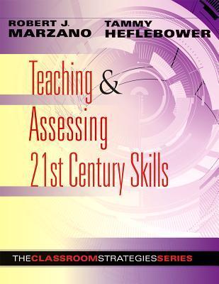 Teaching and Assessing 21st Century Skills book cover