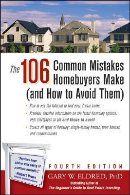 The 106 Common Mistakes Homebuyers Make (and How to Avoid Them), Fourth Edition book cover