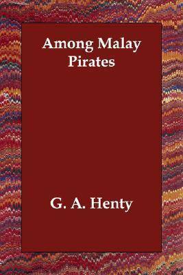 Among Malay Pirates book cover