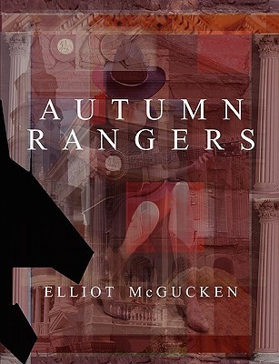 Autumn Rangers by Elliot McGucken | Goodreads