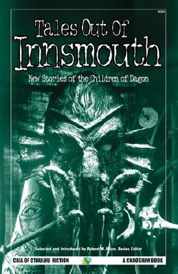 Tales Out of Innsmouth: New Stories of the Children of Dagon