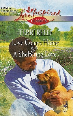 Love Comes Home & A Sheltering Love book cover