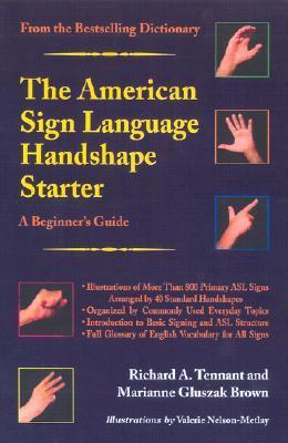 The American Sign Language Handshape Starter: A Beginner's Guide by ...