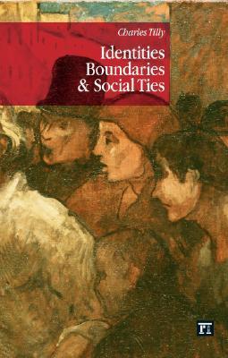 Identities, Boundaries and Social Ties book cover
