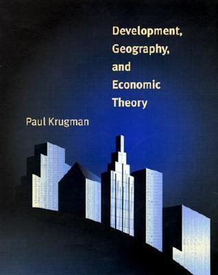 Development, Geography, and Economic Theory book cover
