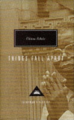 Things Fall Apart (Everyman's Library Classics) by Chinua Achebe ...