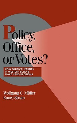 Policy, Office, or Votes? book cover