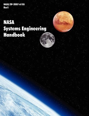 NASA Systems Engineering Handbook by National Aeronautics and Space ...