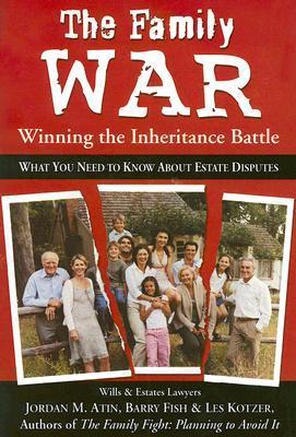 The Family War: Winning the Inheritance Battle by Jordan M Atin | Goodreads