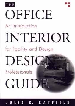 The Office Interior Design Guide: An Introduction for Facility and ...
