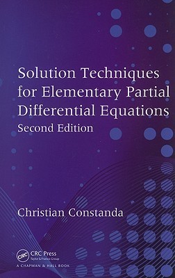 Solution Techniques for Elementary Partial Differential Equations ...