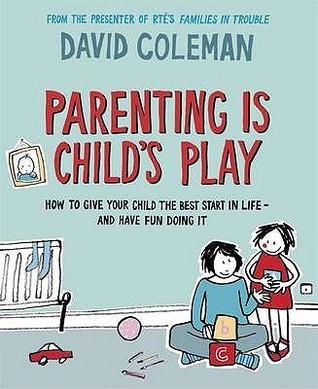 Parenting Is Childs Play book cover
