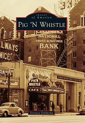 Pig 'N Whistle book cover