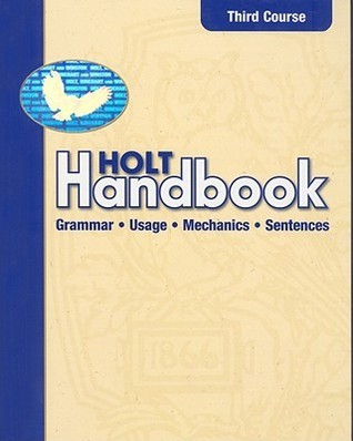 Holt Handbook: Third Course by Holt, Rinehart and Winston