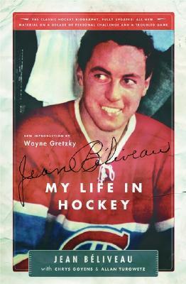 Jean Béliveau: My Life in Hockey