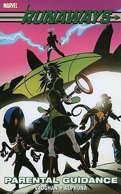 Runaways, Vol. 6: Parental Guidance