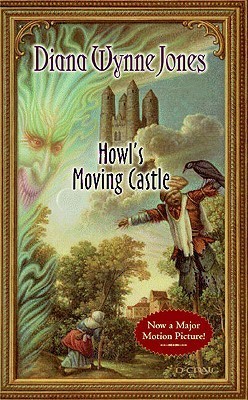Howl’s Moving Castle (Howl’s Moving Castle, #1)