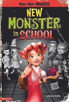 New Monster in School by Sean Patrick O’Reilly | Goodreads
